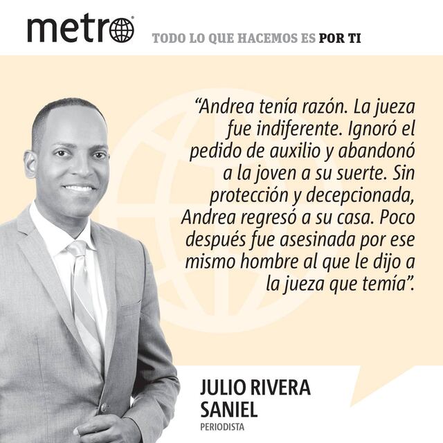 Opinión de Julio Rivera Saniel: Andrea tenía razón