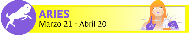 Marzo 21 - Abril 20.