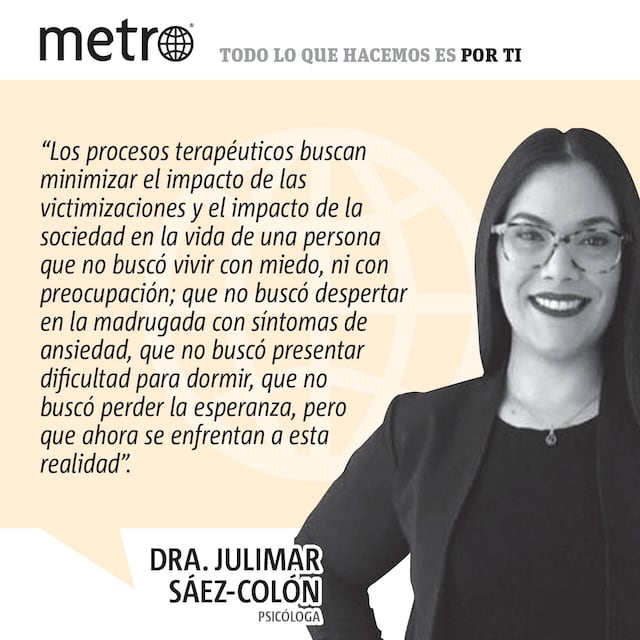 Opinión de la Dra. Julimar Sáez-Colón: “Yo no me lo busqué, a mí me tocó”
