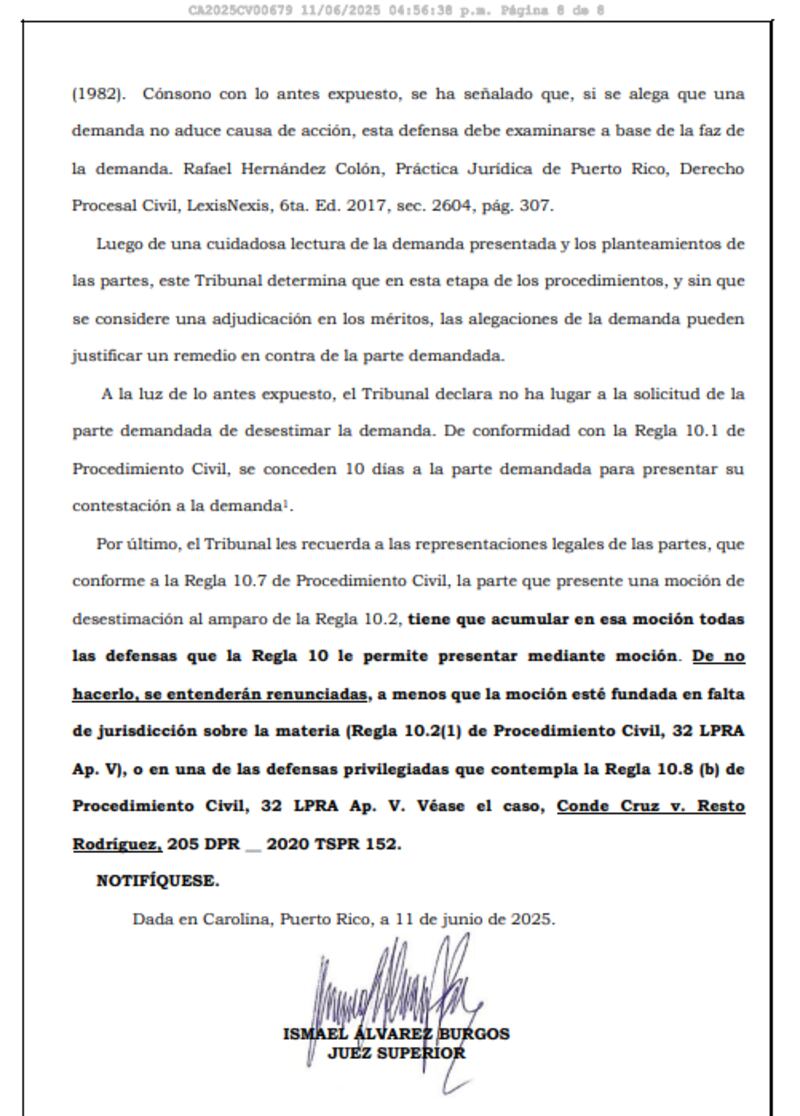 Documento donde el Tribunal de Carolina indica que la demanda no será desestimada.