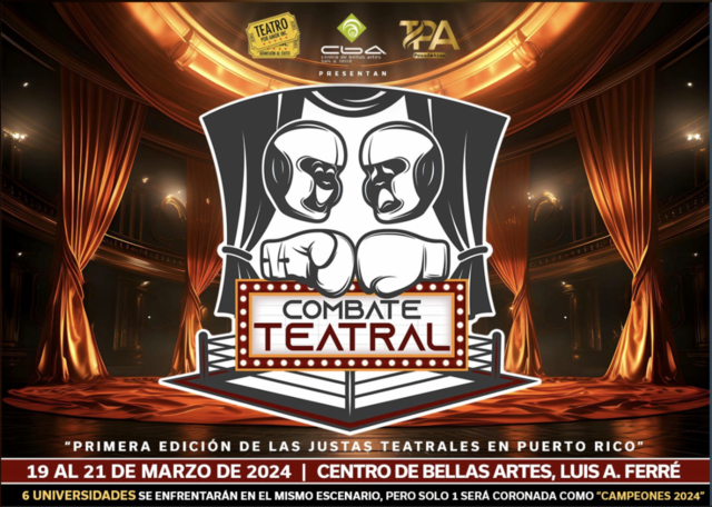 Primeras Justas Teatrales en Puerto Rico: Cinco universidades competirán en el “Combate Teatral 2024″