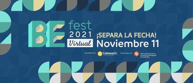Regresa el Boricua Emprende (BE) Fest con capacitaciones impulsadas por Colmena66