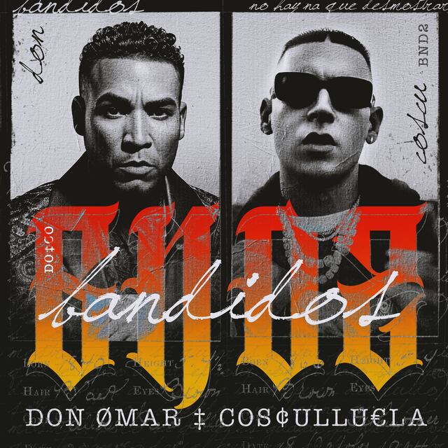 Don Omar y Cosculluela dejan sus polémicas a un lado y se unen con “Bandidos”