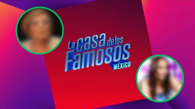 Salen a la luz primeros nombres para ‘La Casa de los Famosos México 4′