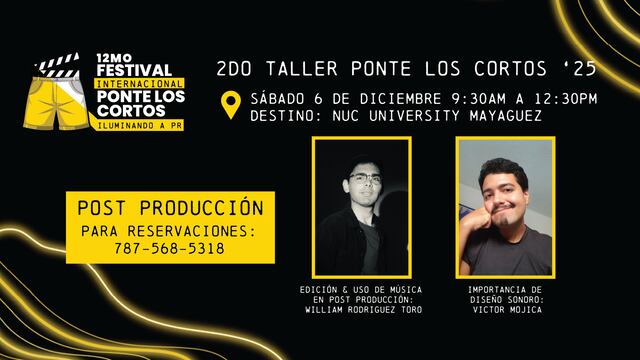 Anuncian talleres de edición como parte del “Festival Ponte Los Cortos”