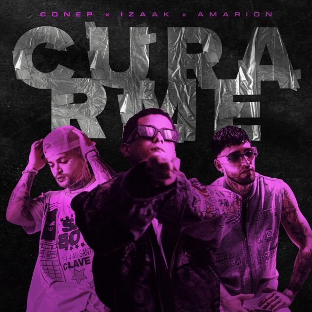 Conep estrena su nuevo sencillo “Curarme” en colaboración con Izaak y Amarion
