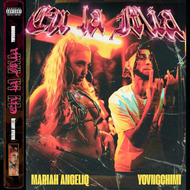 Mariah Angeliq lanza tema “En La Mía” junto a YOVNGCHIMI