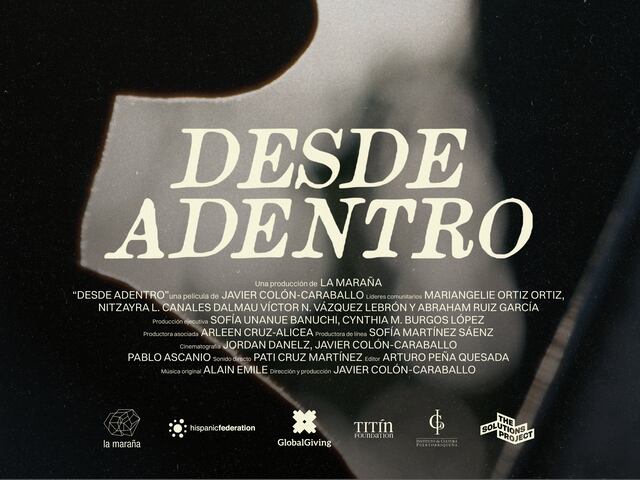 Estrenarán documental “Desde Adentro” en Mayagüez