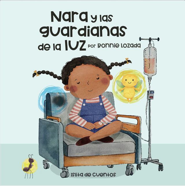 Presentan cuento infantil sobre el cáncer; ‘Nara y las Guardianas de la Luz’