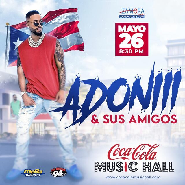 “DJ Adoni y Sus Amigos” llega al Coca-Cola Music Hall