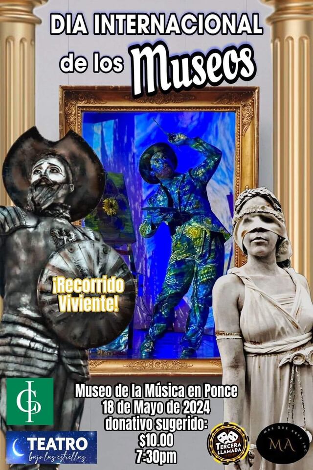 Ponce celebra el Día Internacional de los Museos con recorrido nocturno de estatuas vivientes