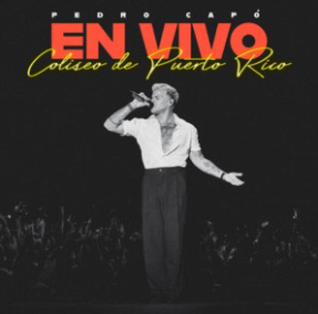 Pedro Capó estrena producción especial “EN VIVO desde el Coliseo de Puerto Rico”