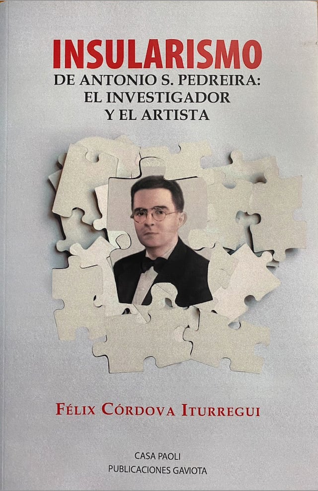 Catedrático jubilado de la UPR publica su libro “Insularismo de Antonio S. Pedreira: el investigador y el artista”