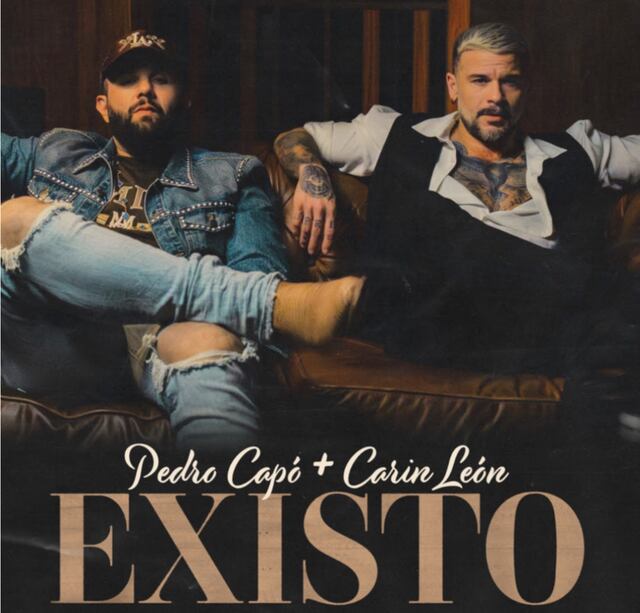 Pedro Capó estrena el tema “Existo” junto a Carín León