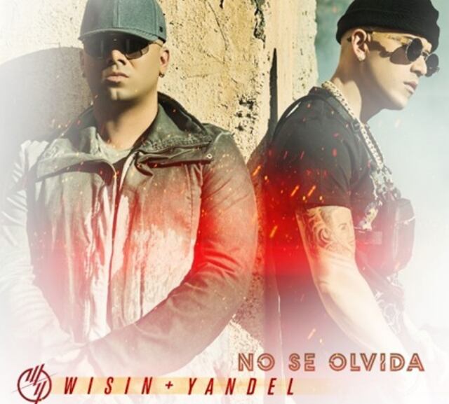 Wisin y Yandel estrenan su canción “No se olvida”