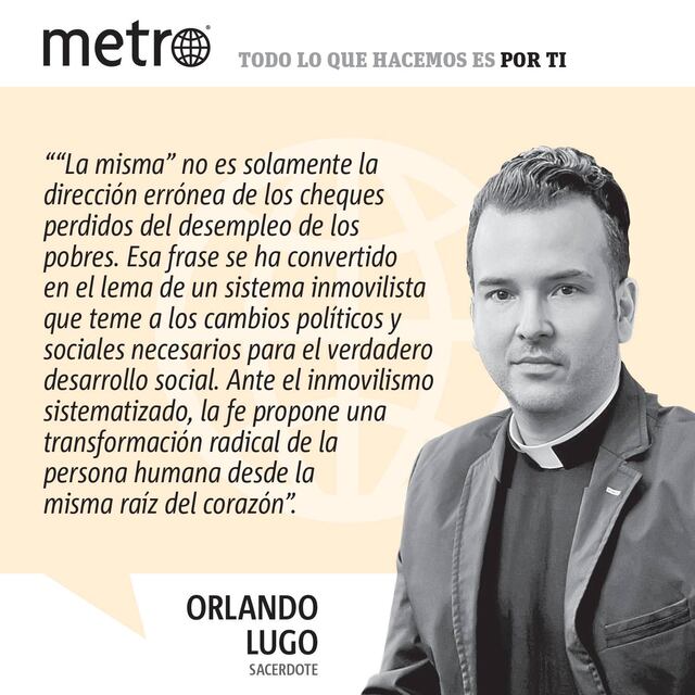 Opinión del Padre Orlando Lugo: “La misma”… cosa