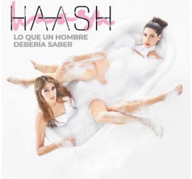 Ha*Ash inicia una nueva etapa con el tema “Lo que un hombre debería saber”