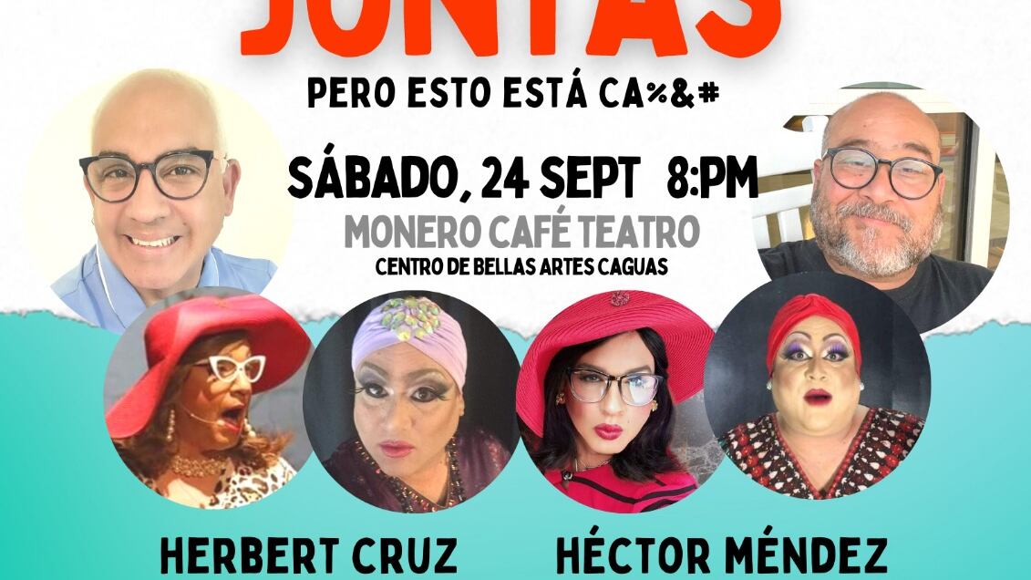 Juntas, pero esta Cab#%@