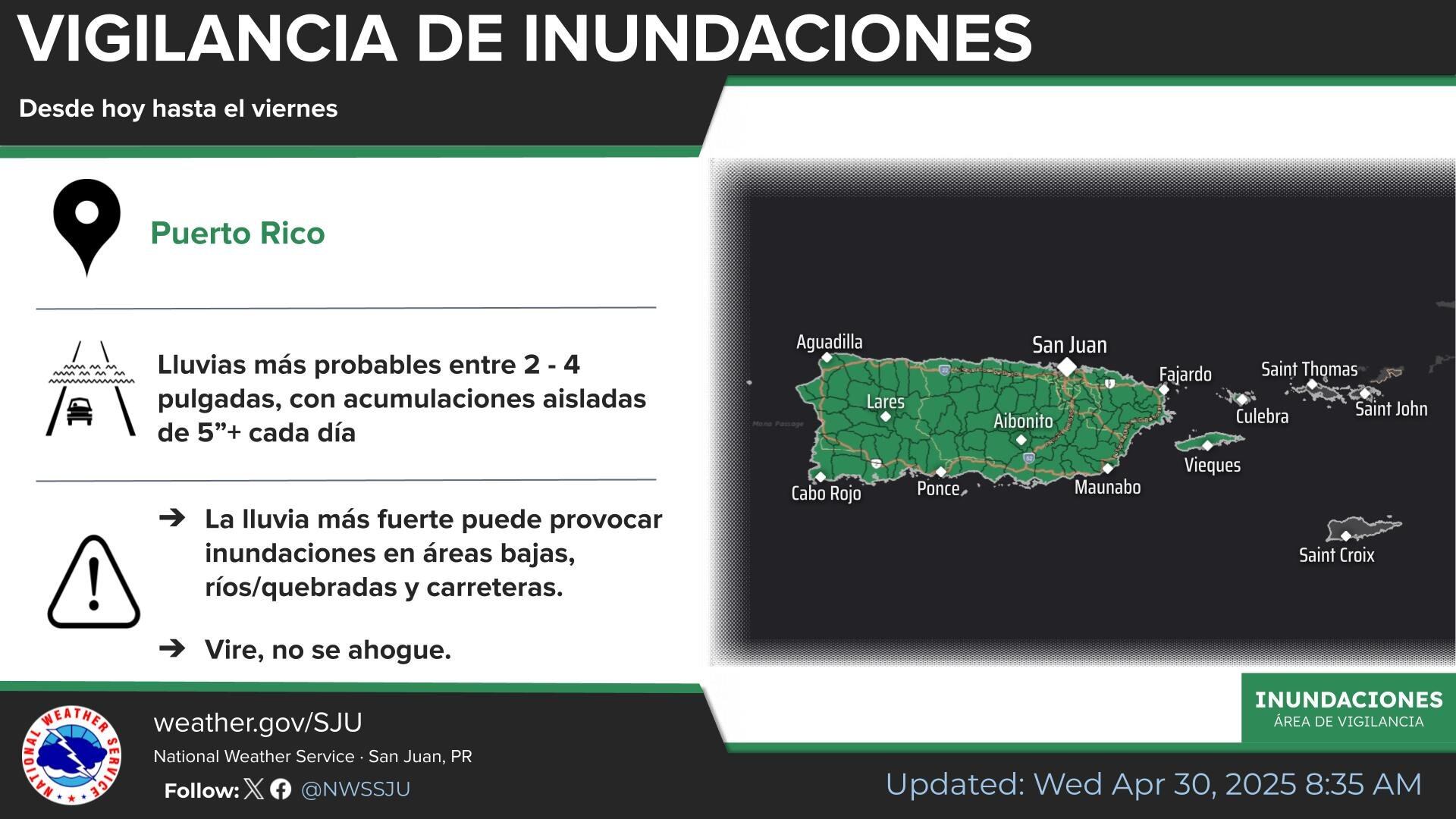 Emiten vigilancia de inundaciones para todo Puerto Rico hasta el viernes, 2 de mayo de 2025.
