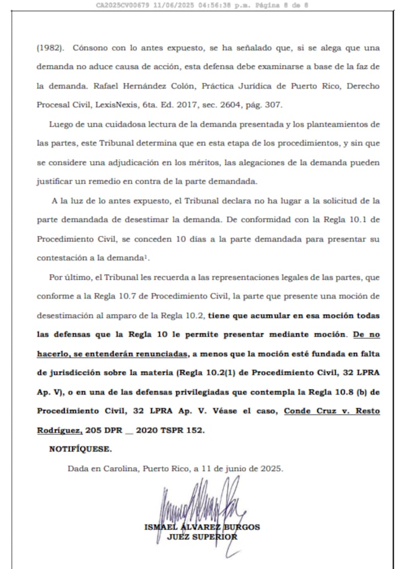 Documento donde el Tribunal de Carolina indica que la demanda no será desestimada.