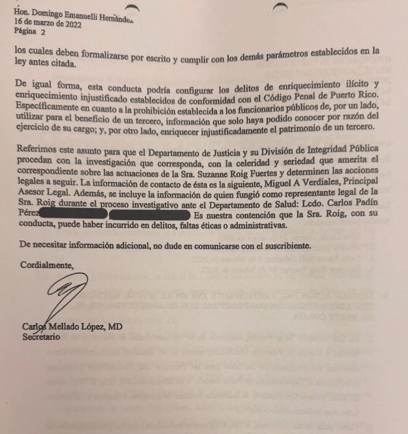 Un informe referido por el Departamento de Salud al Departamento de Justicia en marzo de 2022 advertía sobre posibles violaciones a la Ley de Ética Gubernamental, al Código Penal y a leyes de contratación pública en el caso de la secretaria de la Familia, Suzanne Roig Fuertes, según se desprende del contenido del expediente que ha sido discutido públicamente.