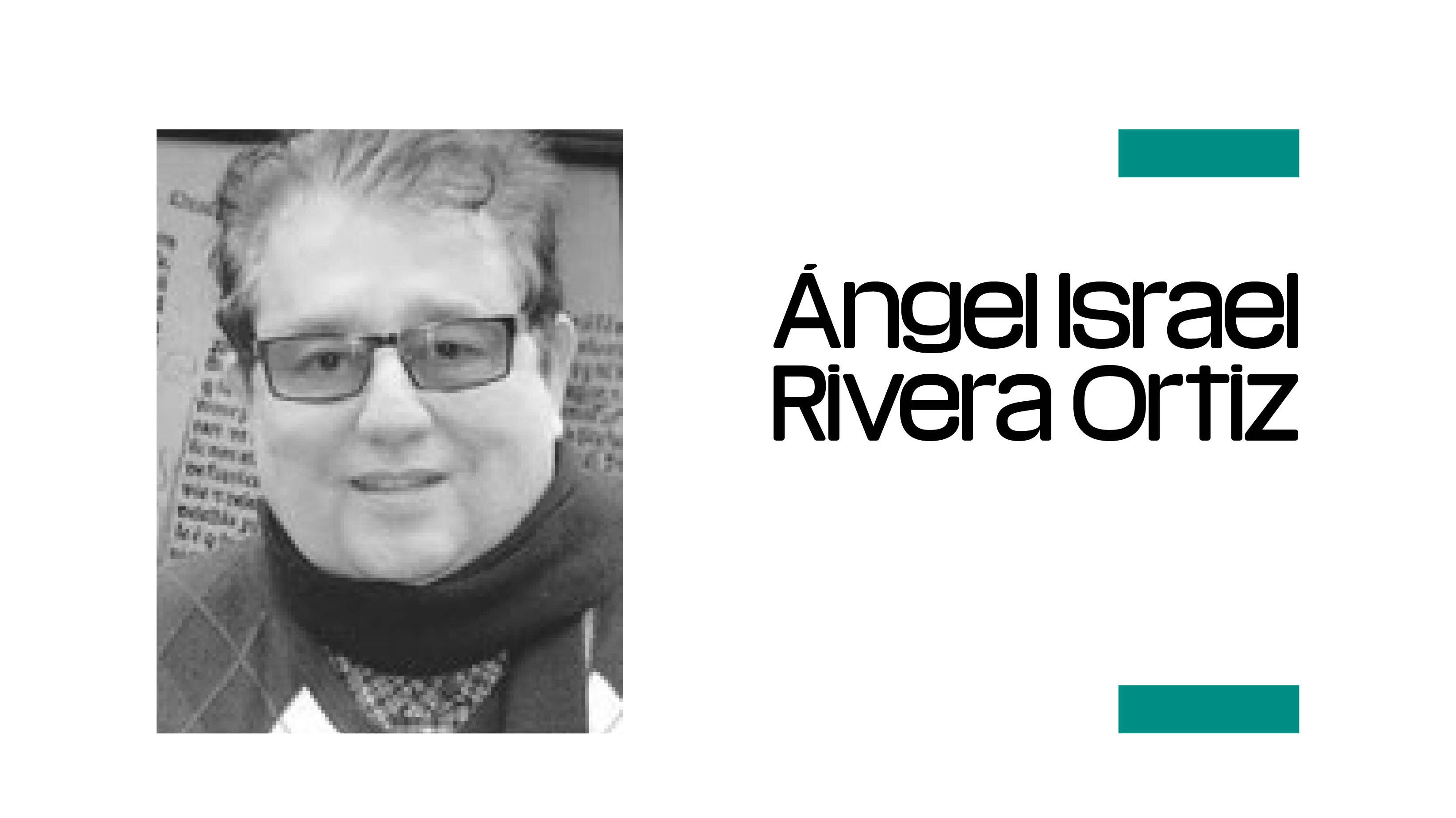 Ángel Israel Rivera Ortiz
