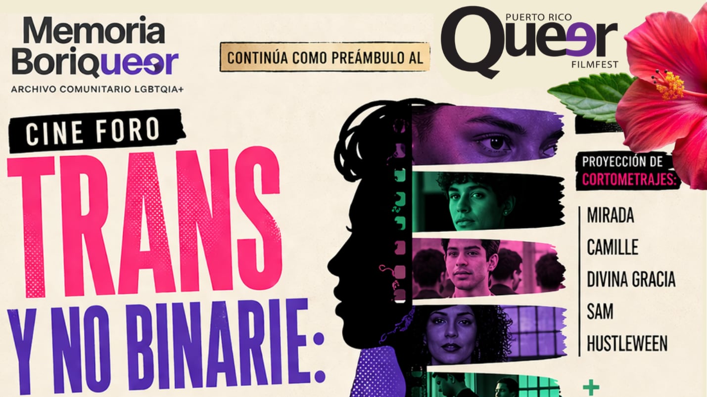 Presentan cineforo trans y no binarie como preámbulo al Puerto Rico Queer Film Fest 2026.