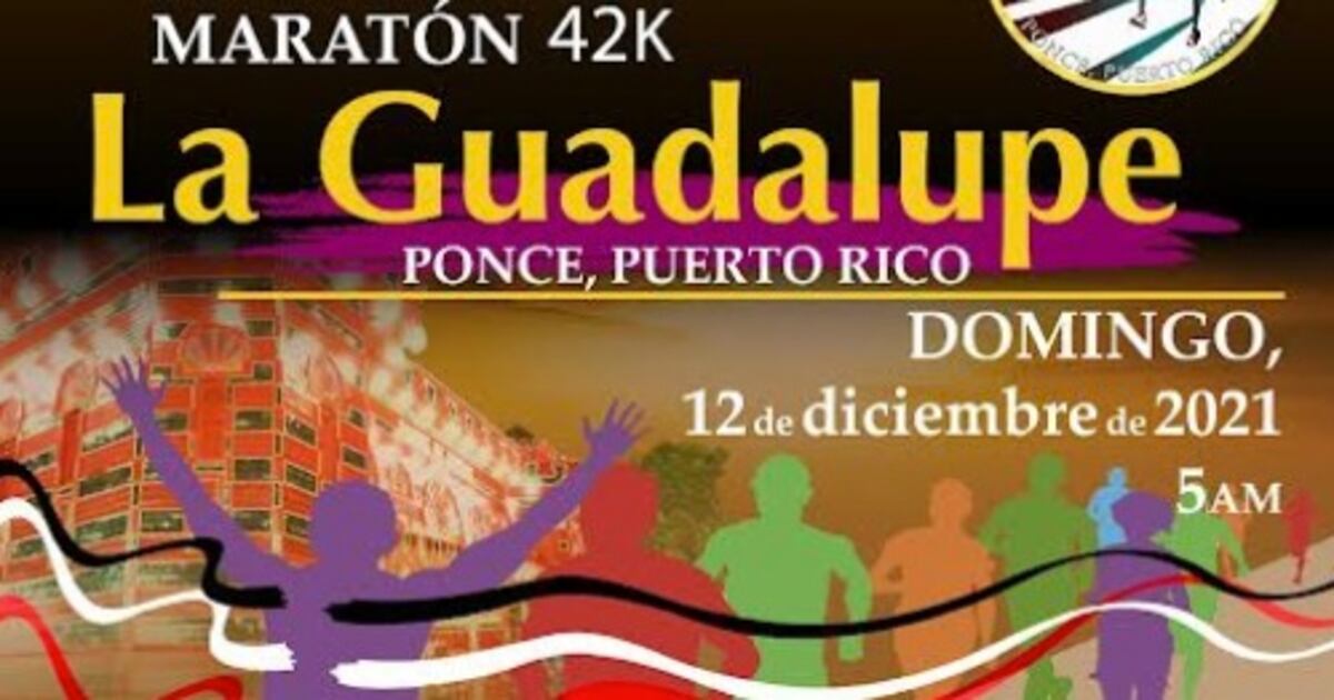 Ponce se prepara para la edición 50 del Maratón La Guadalupe – Metro ...
