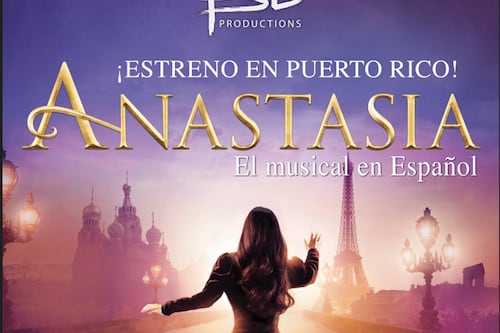 Musical en español: “Anastasia” llega al Centro de Bellas Artes de Santurce
