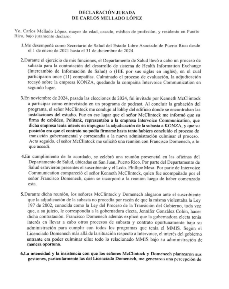 El exsecretario de Salud, Carlos Mellado López, declaró bajo juramento que fue objeto de presiones e intentos de persuasión para revertir la adjudicación de una subasta relacionada con un sistema de intercambio de información de salud (HIE), en hechos que ubica en noviembre de 2024, tras las elecciones generales.