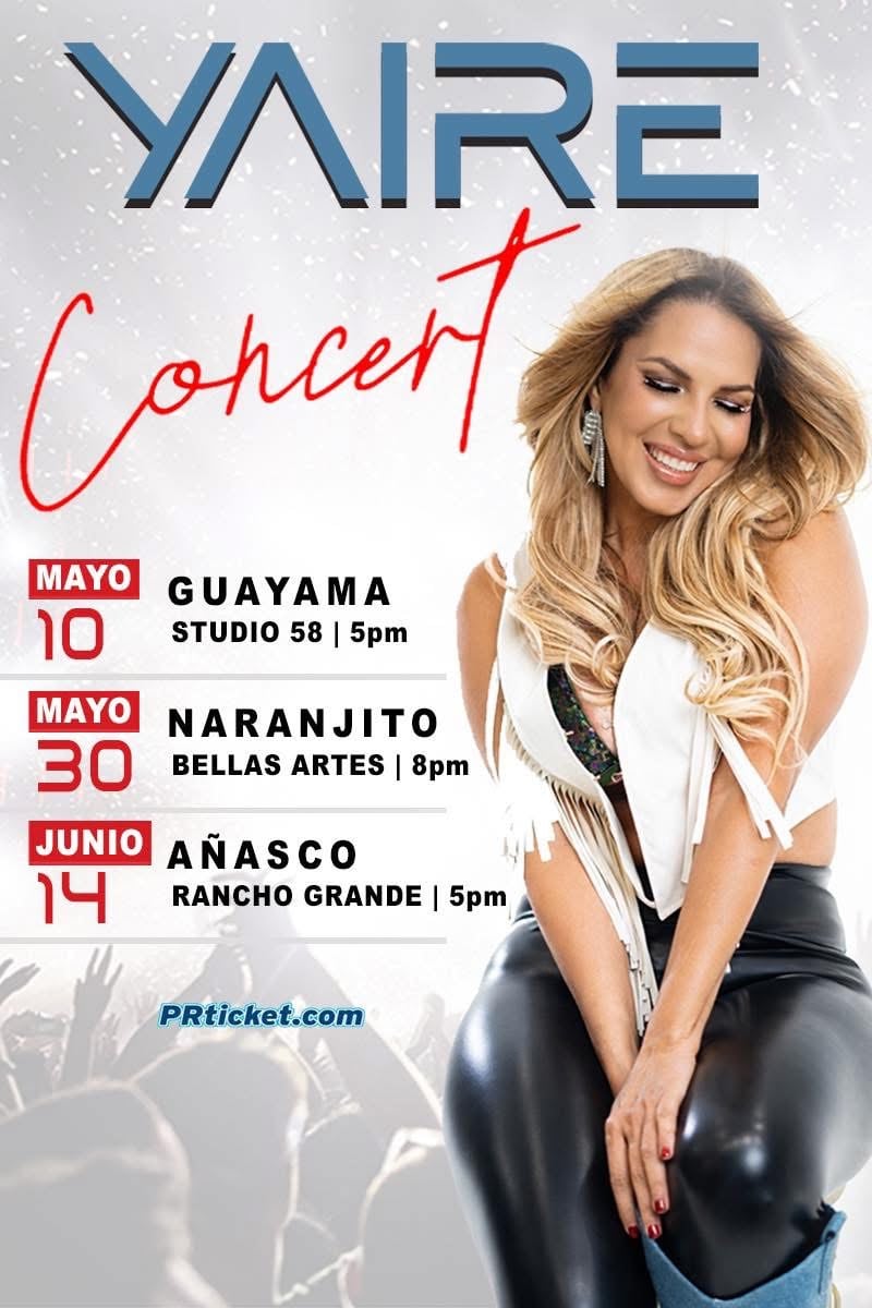 Gira de conciertos de la cantante Yaire.