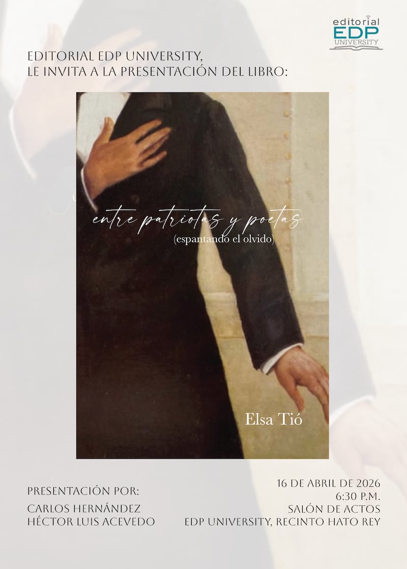 “Entre patriotas y poetas (espantando el olvido)”.
