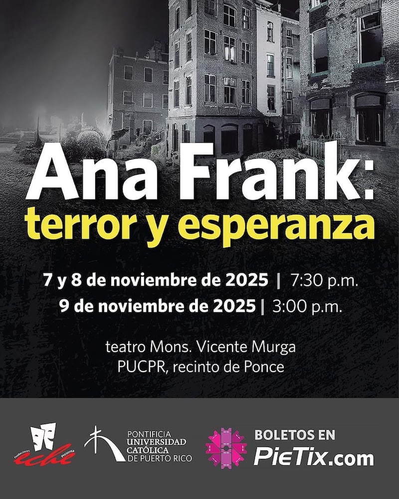 “Ana Frank: terror y esperanza”.
