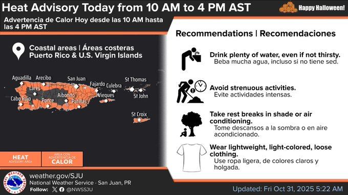 Advertencia de calor para este viernes, 31 de octubre de 2025.