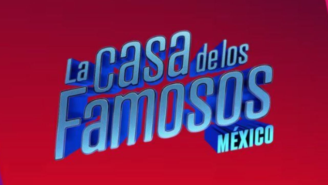 La Casa de los Famosos México